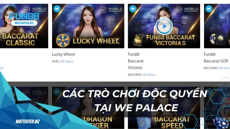 WE Palace - Trải nghiệm casino sang trọng ngay tại nhà 3 Các trò chơi độc quyền tại sảnh casino WE Palace