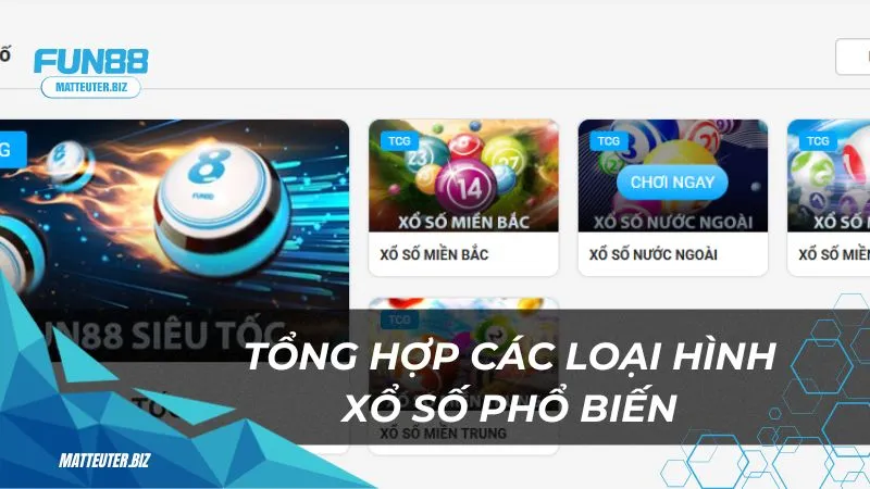 Sảnh Xổ Số TC – Cơ hội đổi đời trong tầm tay 2 Tổng hợp các loại hình xổ số phổ biến tại sảnh Xổ Số TC