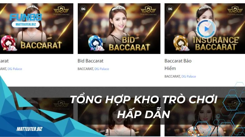 DG Palace – Thiên đường giải trí casino trực tuyến 2 Tổng hợp kho trò chơi hấp dẫn tại DG Palace Fun88
