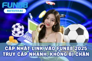 link v&agrave;o FUN88